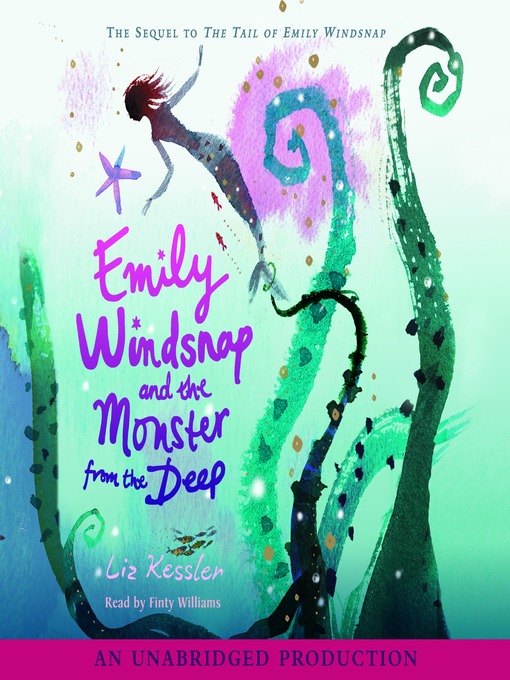 Liz Kessler创作的Emily Windsnap and the Monster from the Deep作品的详细信息 - 可供借阅